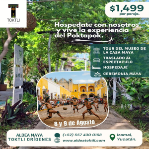 8 y 9 de Agosto - ¡Vive la emoción del Juego prehispánico de Pok Ta Pok en Izamal!